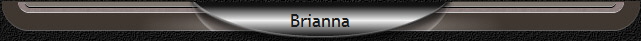 Brianna