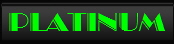 PLATINUM PLATINUM