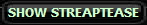 SHOW STREAPTEASE